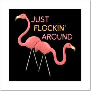 Just Flockin Around Flamingo Couple Posters and Art